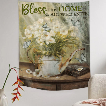 Bless This Home And All Who Enter - Christian Wall Tapestry - Religious Tapestry Wall Hangings - Bible Verse Wall Tapestry - Religious Tapestry - Ciaocustom