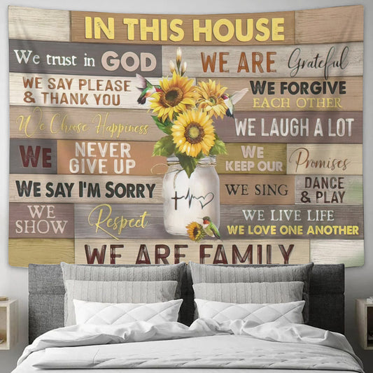 In the House We Are Family Tapestry - Sunflower Wall Tapestry - God Tapestry - Religious Tapestry - Christian Tapestry - Bible Tapestry - Ciaocustom