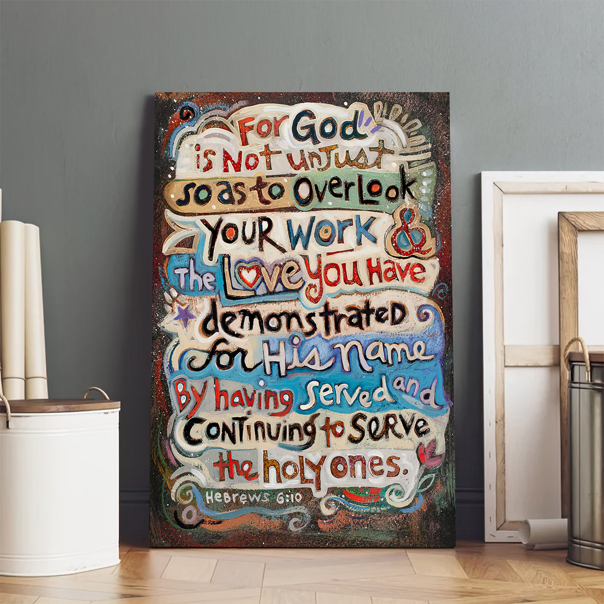 Hebrews 6:10 Serve Holy Ones Canvas Poster - Bible Verse Wall Art - Ciaocustom