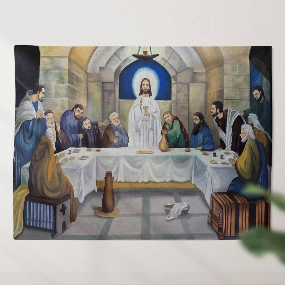 Jesus And Holy Supper Wall Art - Christian Wall Tapestry - Bible Tapestry - Religious Tapestry Wall Hangings - Bible Verse Wall Tapestry - Religious Tapestry - Ciaocustom