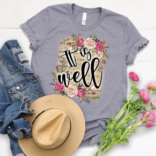 It Is Well T Shirts For Women - Women's Christian T Shirts - Women's Religious Shirts