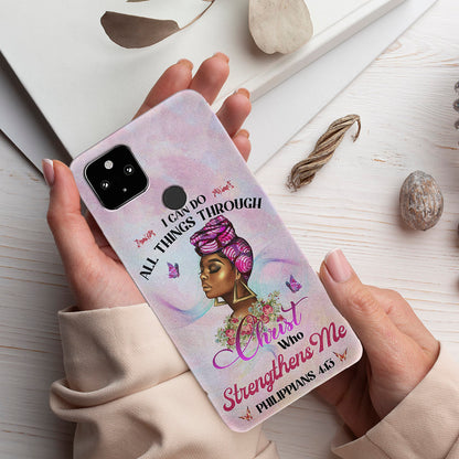 I Can Do All Things Through Christ - Black Girl - Christian Phone Case - Bible Verse Phone Case - Religious Phone Case - Ciaocustom