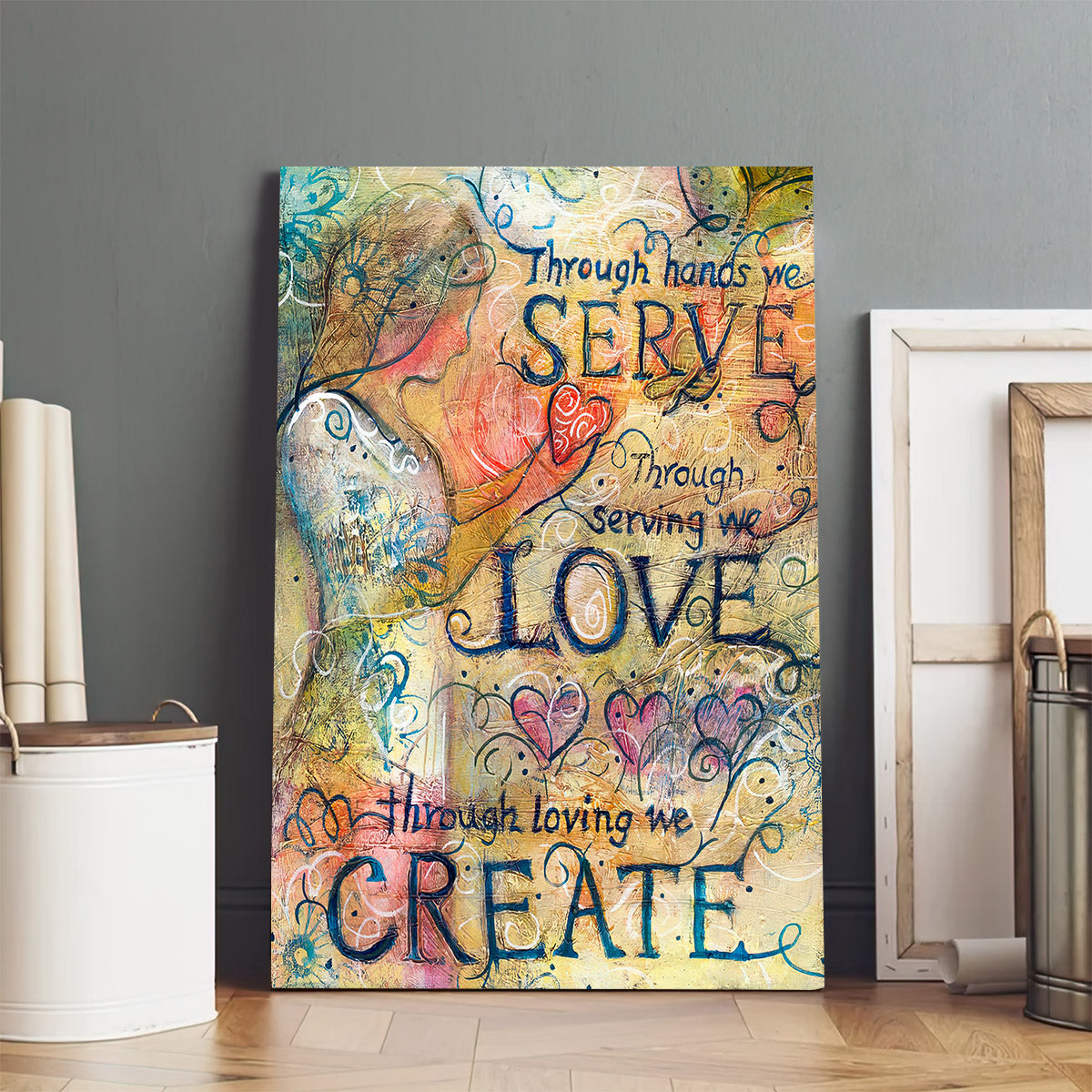 Serve Love Create Canvas Poster - Religious Canvas Wall Art - Ciaocustom