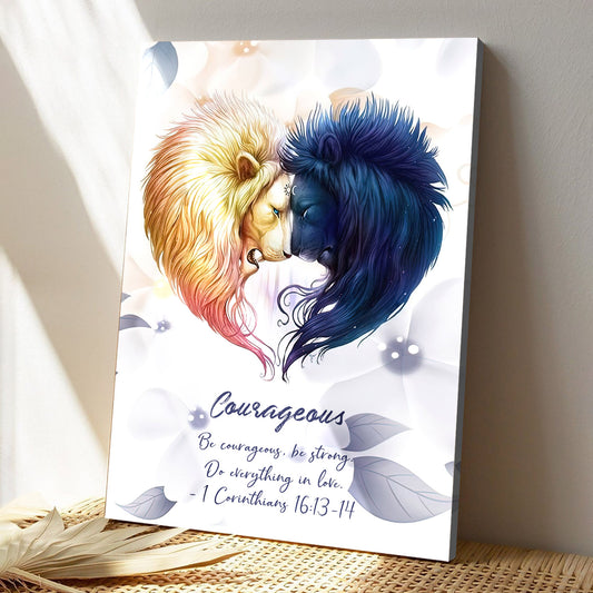 Courageous Be Courageaus Be Strong- Lion -  Christian Canvas Prints - Faith Canvas - Bible Verse Canvas - Ciaocustom