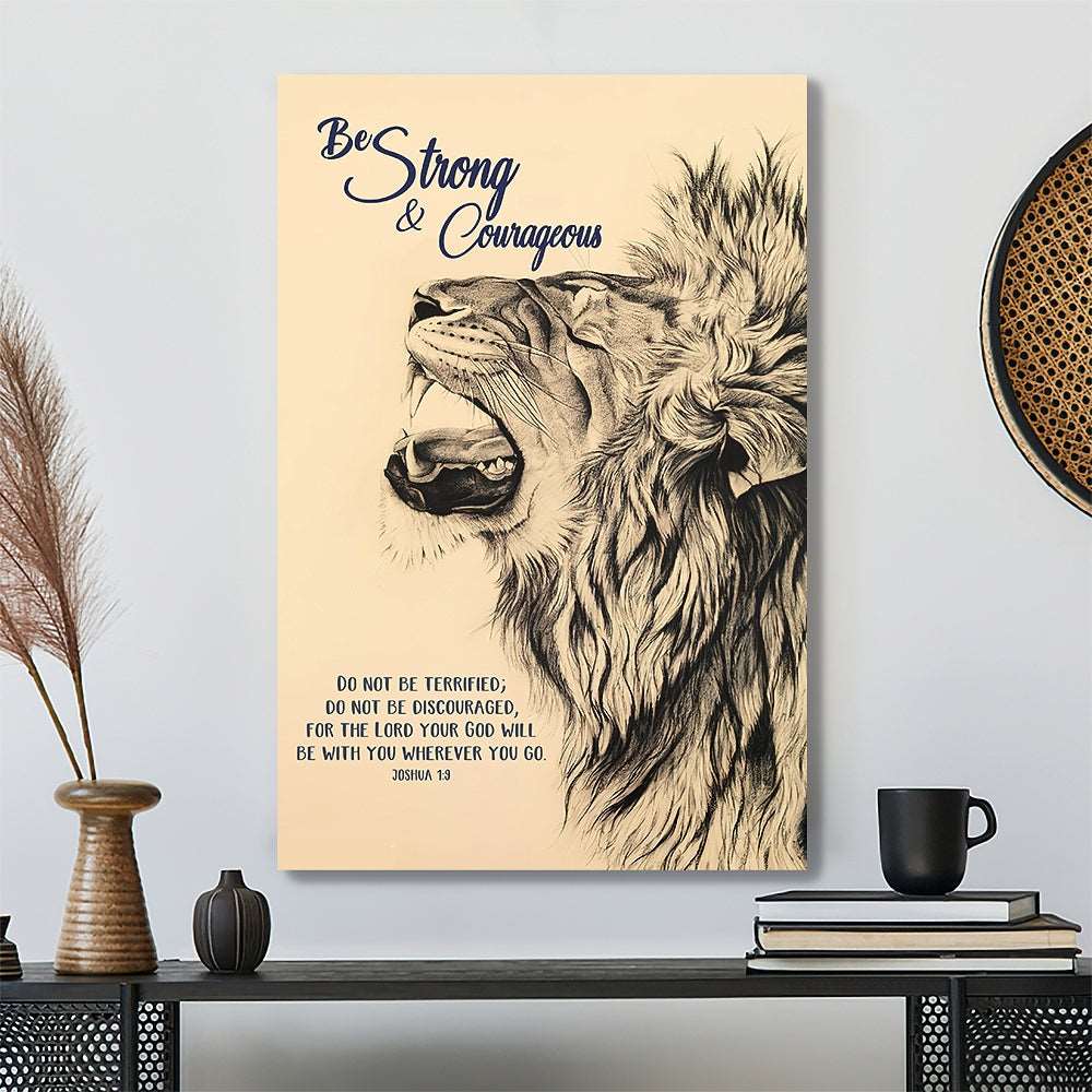 Be Strong & Courageous - Christ And Lion Picture - Jesus Lion Painting - Jesus Canvas - Bible Verse Canvas Wall Art - Scripture Canvas - Ciaocustom