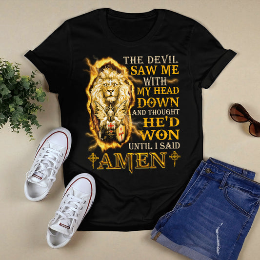 Lion - Jesus The Devil Saw Me With My Head Down T- Shirt - Jesus T-Shirt - Christian Shirts For Men & Women - Ciaocustom