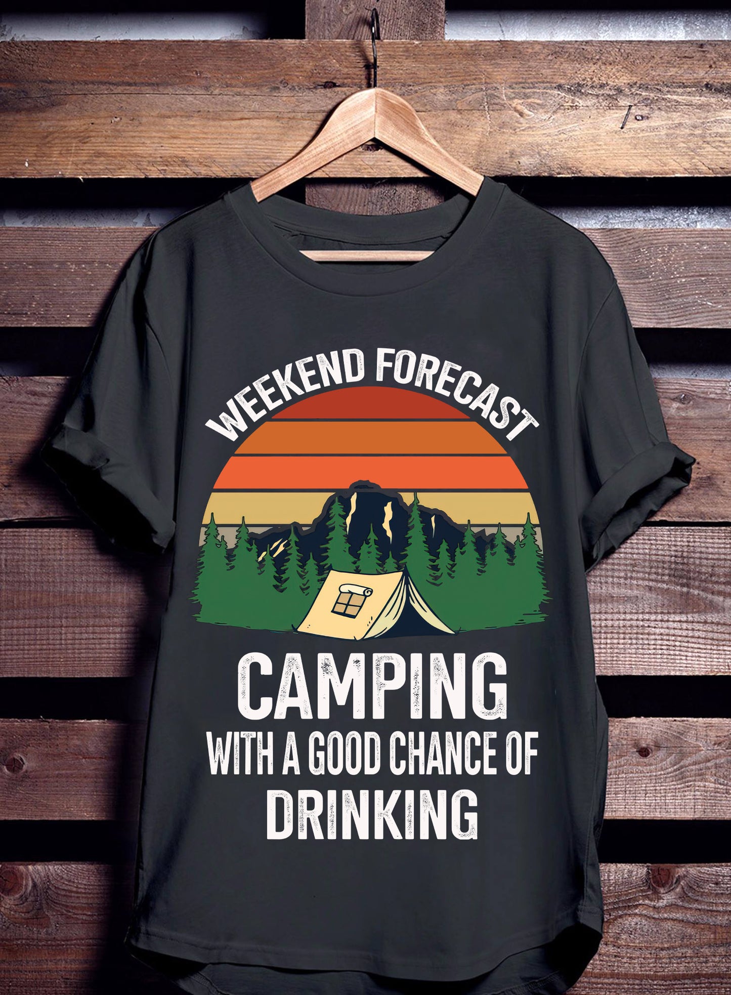Weekend Forecast Camping With A Chance Of Drinking T-shirt - Campfire Shirt - Making Memories Shirt - Shirt For Family - Happy Camper - Ciaocustom