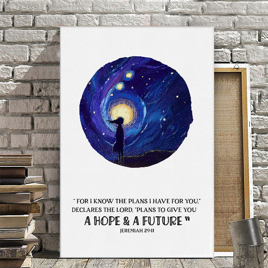 Plans To Give You A Hope & A Future - Christian Canvas Prints - Bible Verse Canvas - Ciaocustom
