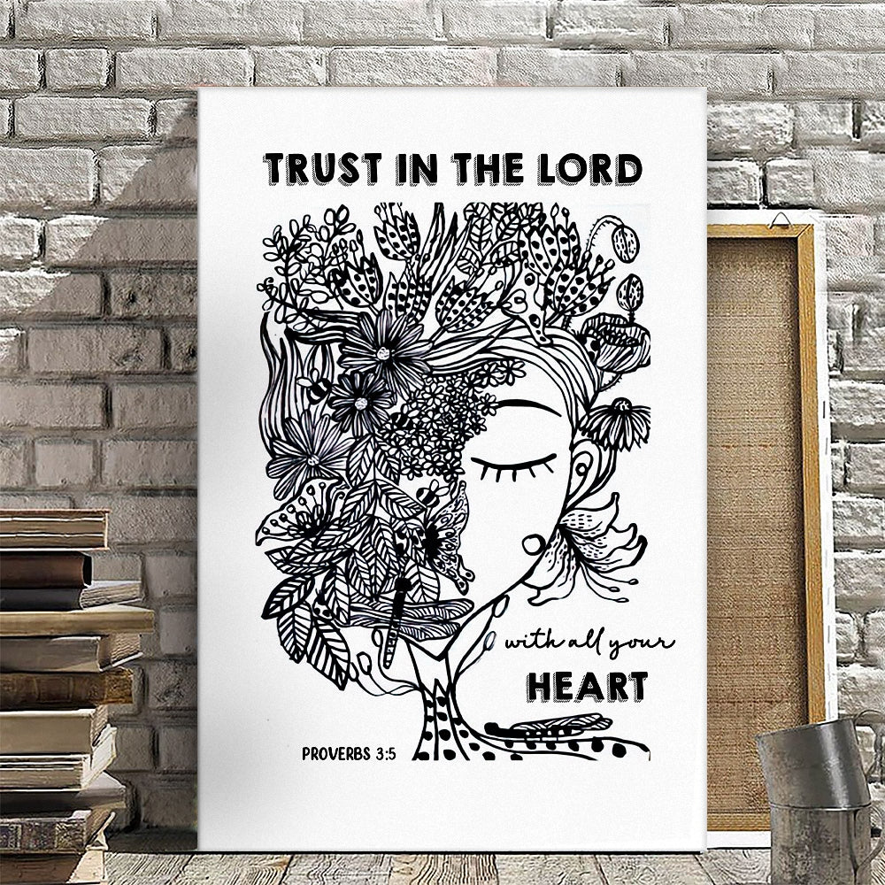 Trust In The Lord - Proverbs 3:5 - Christian Canvas Prints - Faith Canvas - Bible Verse Canvas - Ciaocustom