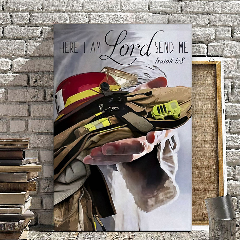 The I Am Lord Send Me - Isaiah 6:8 - Firefighter Gift- Jesus Canvas Painting - Jesus Canvas Art - Jesus Poster - Ciaocustom