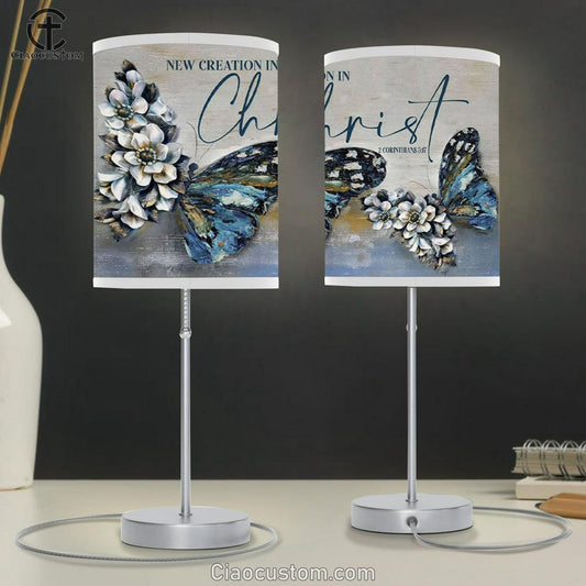 2 Cor 517 New Creation In Christ Table Lamp For Bedroom - Butterflies Christian Room Decor