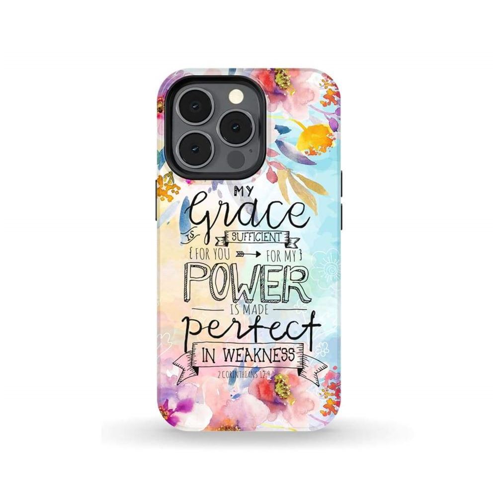 2 Corinthians 129 My Grace Is Sufficient For You Phone Case - Bible Verse Phone Cases- Iphone Samsung Cases Christian