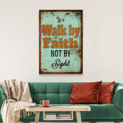 2 Corinthians 57 Walk By Faith II Canvas Wall Art - Christian Wall Decor - Bible Verse Canvas Art