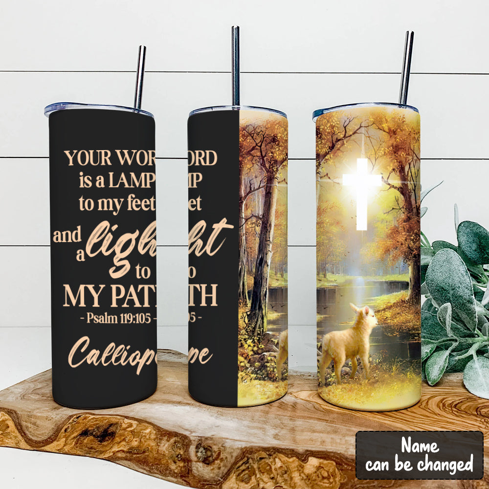 Your Word Is A Lamp - Personalized Tumbler - Stainless Steel Tumbler - 20 oz Skinny Tumbler - Tumbler For Cold Drinks - Ciaocustom