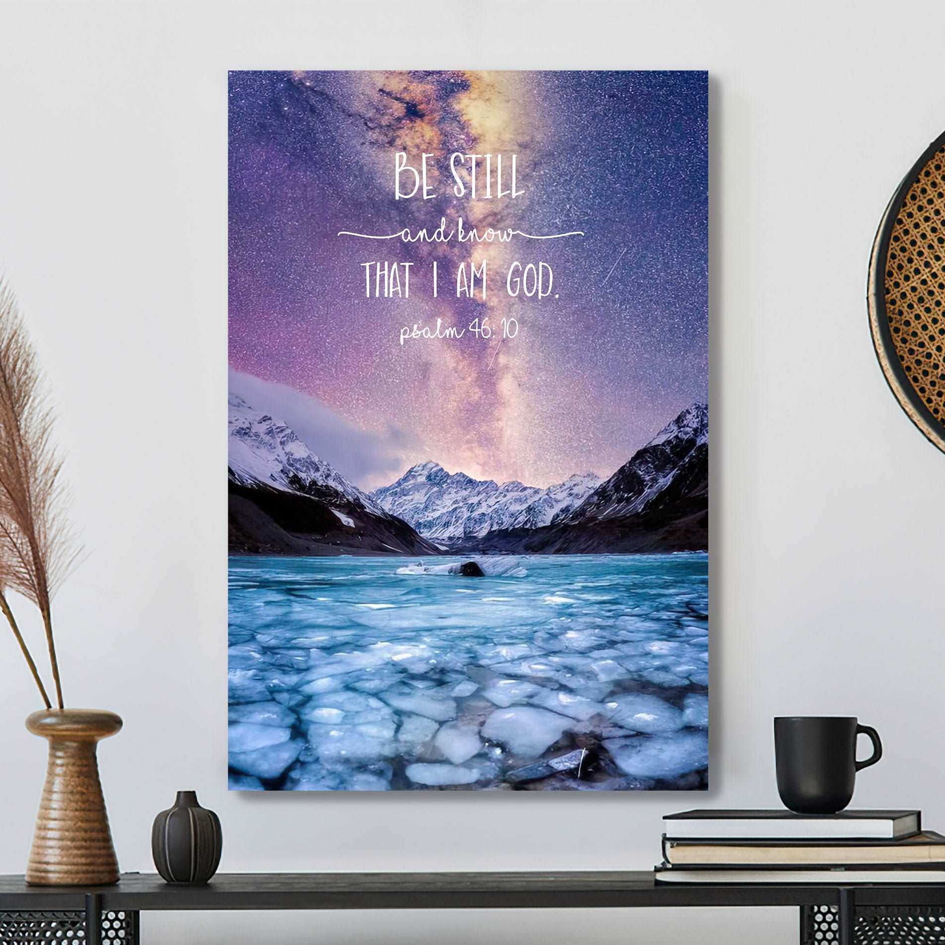 Be Still And Know That I Am God - Psalm 46:10 - Christian Canvas Prints - Bible Verse Canvas -  Faith Canvas - Ciaocustom
