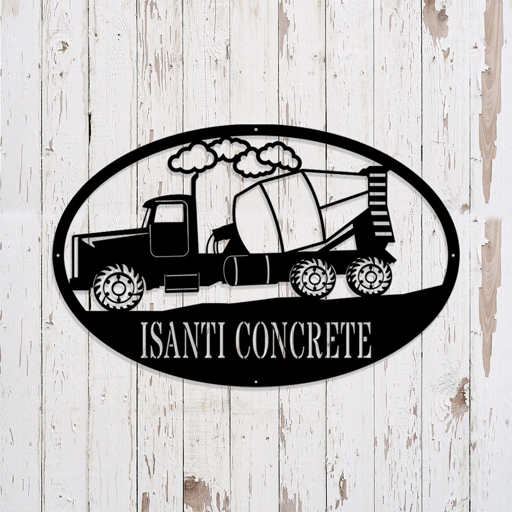 Custom Concrete Truck Metal Sign - Personalized Metal Truck Wall Art - Metal Truck Decor - Gifts For Truck Drivers