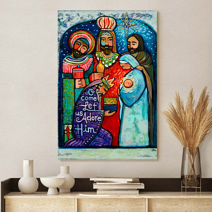 Three Kings O Come Let Us Adore Him Canvas - Religious Wall Art - Ciaocustom