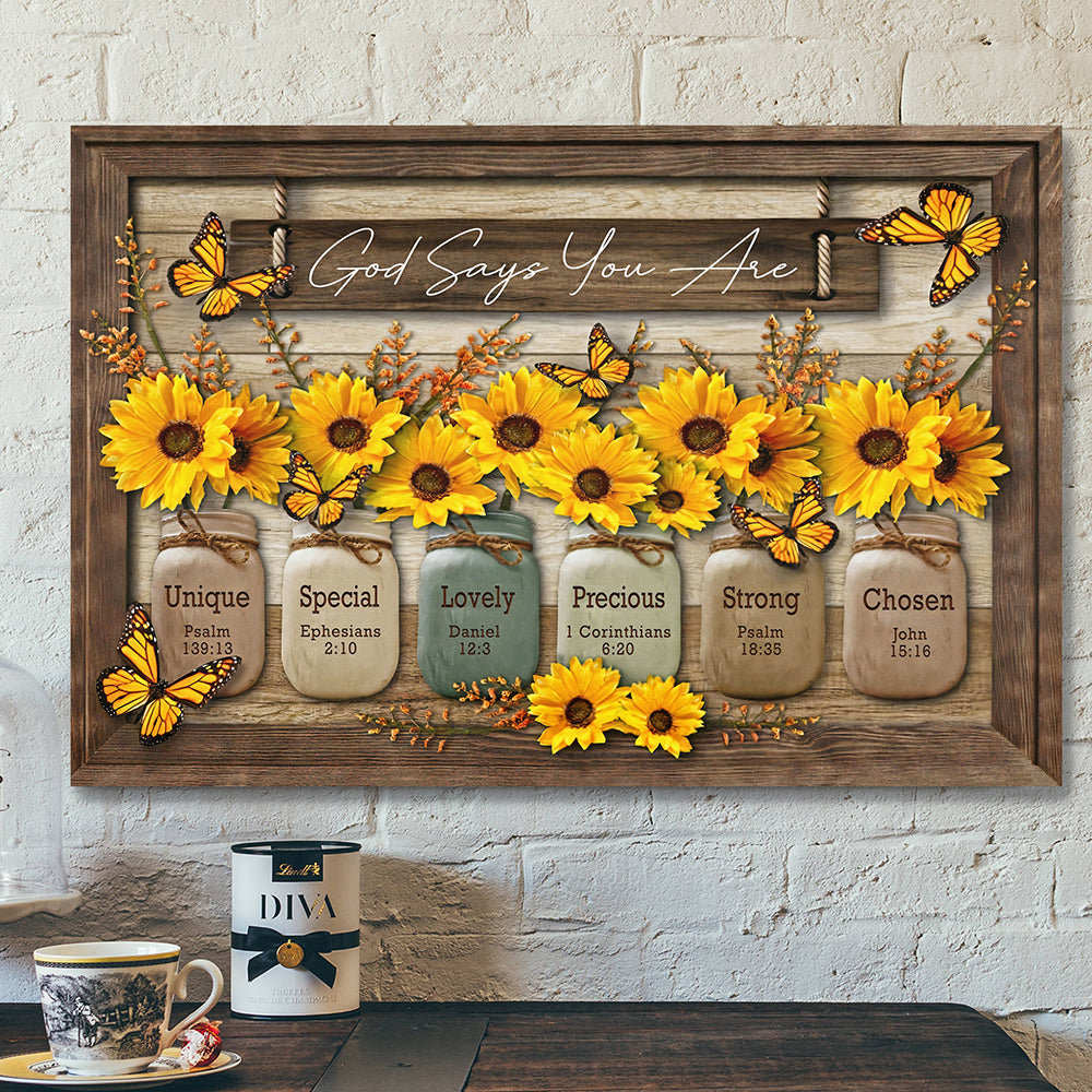 God Say You Are Sunflower Canvas Poster - Christian Wall Decor - Scripture Wall Art - Ciaocustom
