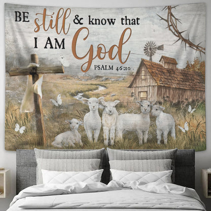 Lamb Of God Tapestry - Be Still And Know That I Am God Tapestry - Christian Tapestry Wall Hanging - Religious Tapestry - Home Decor - Ciaocustom