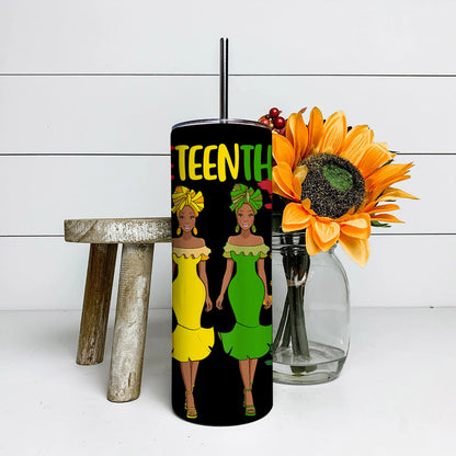 Black Queen - Juneteenth - Juneteenth Tumbler - Stainless Steel Tumbler - 20 oz Skinny Tumbler - Tumbler For Cold Drinks - Ciaocustom