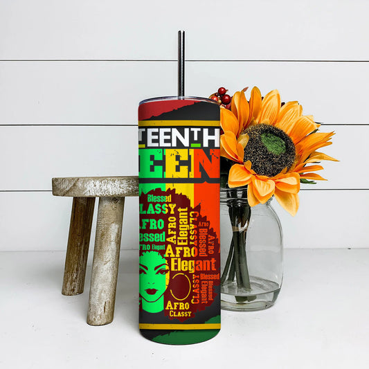 Juneteenth Queen - Juneteenth Tumbler - Stainless Steel Tumbler - 20 oz Skinny Tumbler - Tumbler For Cold Drinks - Ciaocustom