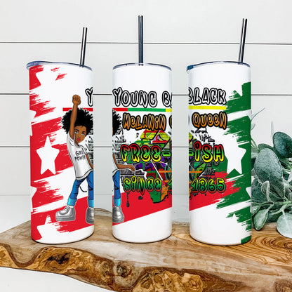 Young Black Melanin Queen - Juneteenth Tumbler - Stainless Steel Tumbler - 20 oz Skinny Tumbler - Tumbler For Cold Drinks - Ciaocustom