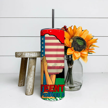 Flag Juneteenth Is My Idependence Day - Juneteenth Tumbler - Stainless Steel Tumbler - 20 oz Skinny Tumbler - Tumbler For Cold Drinks - Ciaocustom