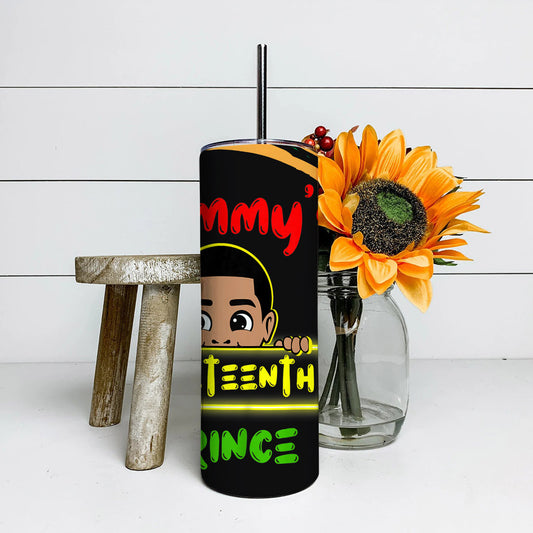 Mommy's Juneteenth Prince - Juneteenth Tumbler - Stainless Steel Tumbler - 20 oz Skinny Tumbler - Tumbler For Cold Drinks - Ciaocustom
