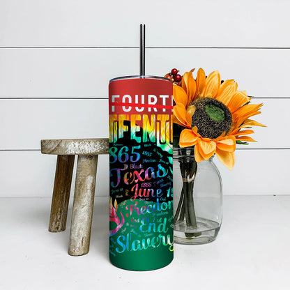 Juneteenth Black Free 1865 Texas - Juneteenth Tumbler - Stainless Steel Tumbler - 20 oz Skinny Tumbler - Tumbler For Cold Drinks - Ciaocustom