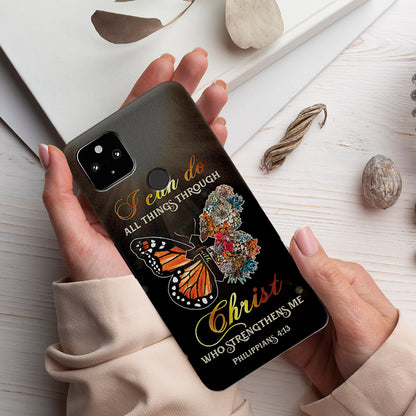 Butterfly - I Can Do All Things Through Christ - Christian Phone Case - Religious Phone Case - Bible Verse Phone Case - Ciaocustom