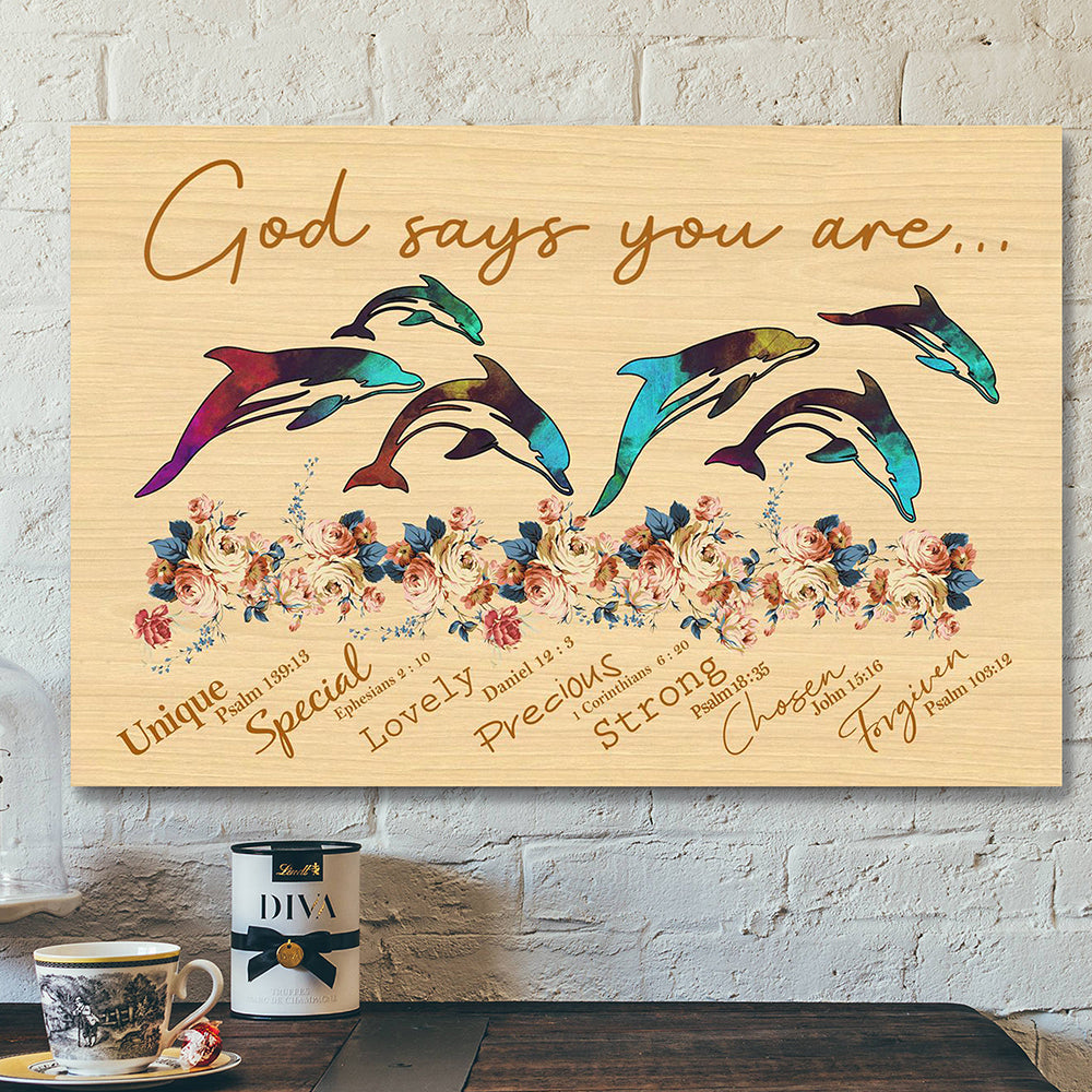 Bible Verse Canvas - Scripture Canvas Wall Art - Jesus Canvas - God Says You Are Dolphin Unique Special Lovely Poster Canvas - Ciaocustom