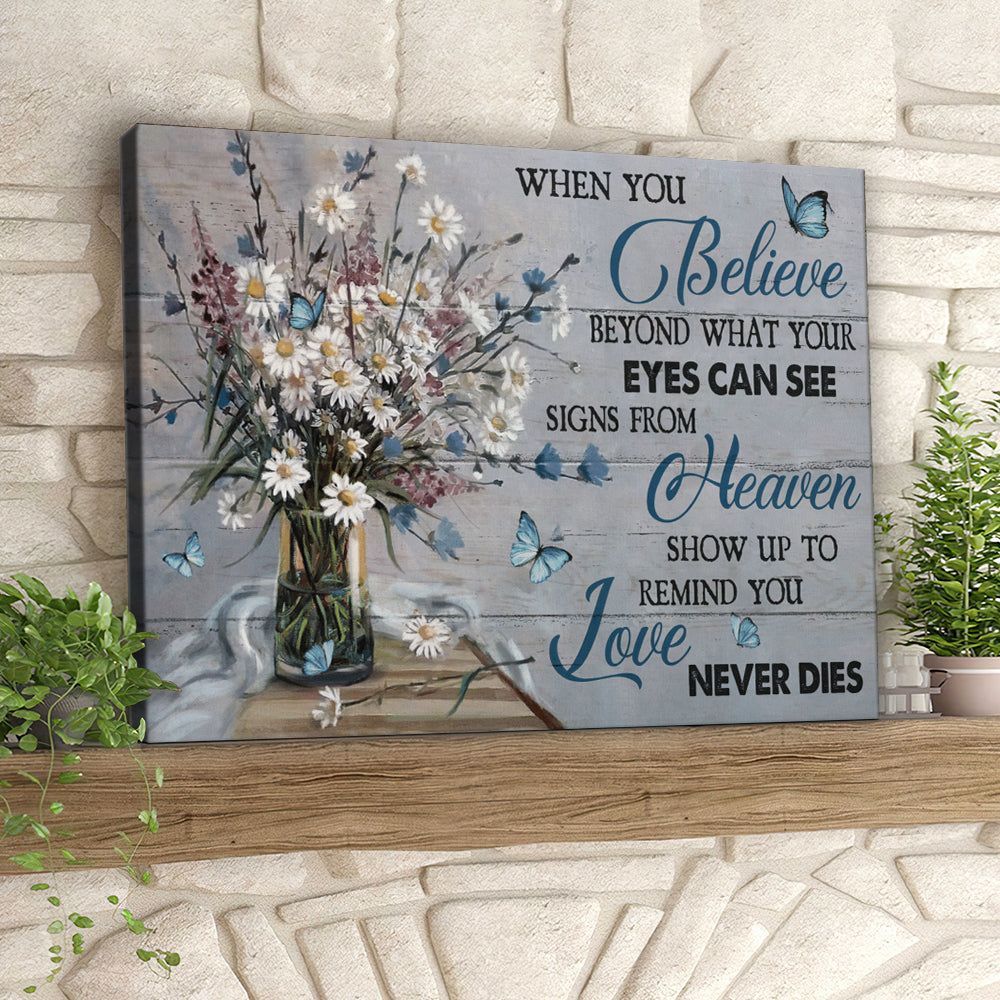 Butterfly When You Believe Beyond What Your Eyes Can See - Christian Canvas Prints - Faith Canvas - Bible Verse Canvas - Ciaocustom