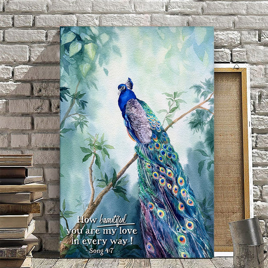 Song 4:7 - How Beautiful You Are My Love In Every Way - Christian Canvas Prints - Bible Verse Canvas - Ciaocustom