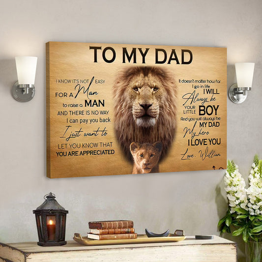To My Dad - Lion Dad - I Can Pay You Back - Father's Day Canvas Prints - Best Gift For Fathers Day - Ciaocustom