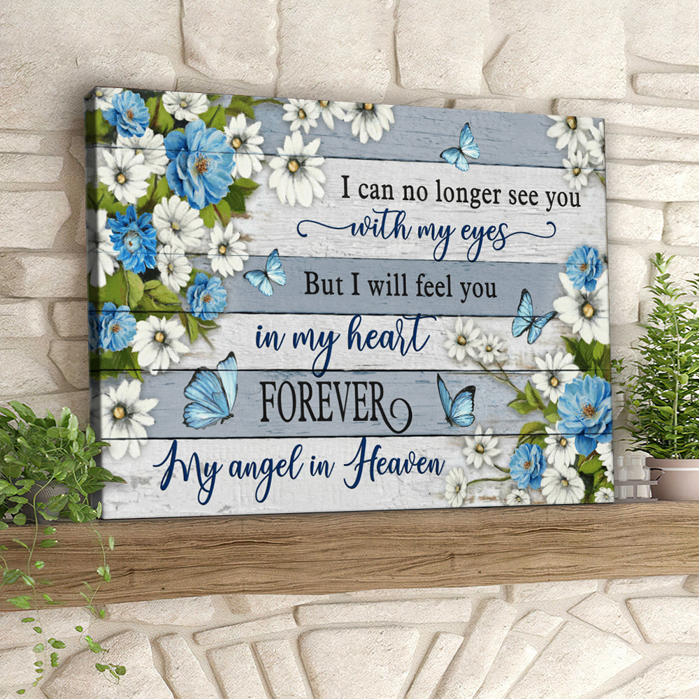I Can No Longer See You With My Eyes - Butterfly - Christian Canvas Prints - Faith Canvas - Bible Verse Canvas - Ciaocustom