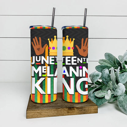 Juneteenth Melanin King - Juneteenth Tumbler - Stainless Steel Tumbler - 20 oz Skinny Tumbler - Tumbler For Cold Drinks - Ciaocustom