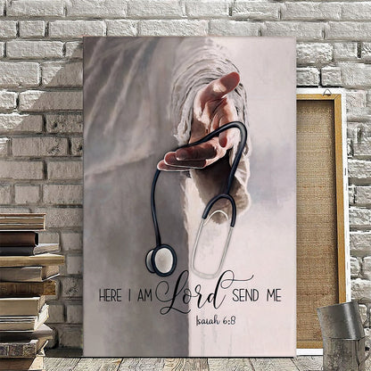 Here I Am Lord Send Me - Nurse Gift - Jesus Canvas Painting - Jesus Canvas Art - Jesus Poster - Ciaocustom