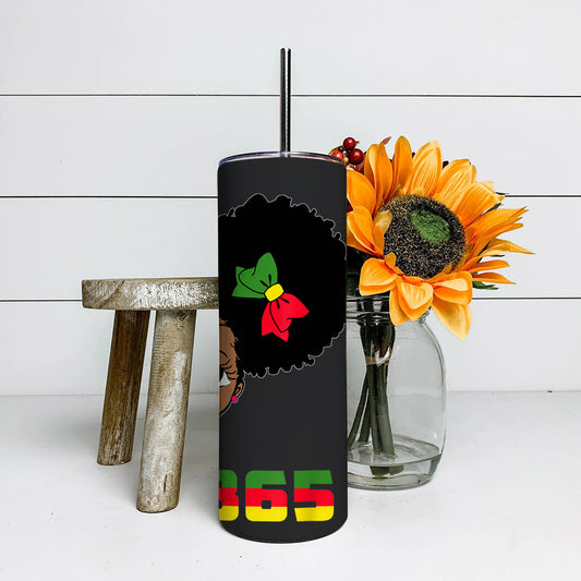 Juneteenth 1865 - Black Girl - Juneteenth Tumbler - Stainless Steel Tumbler - 20 oz Skinny Tumbler - Tumbler For Cold Drinks - Ciaocustom