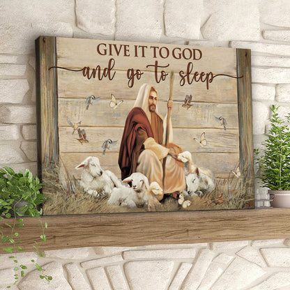 Lamb - Give It To God And Go To Sleep - Jesus Pictures - Christian Canvas Prints - Faith Canvas - Bible Verse Canvas - Ciaocustom