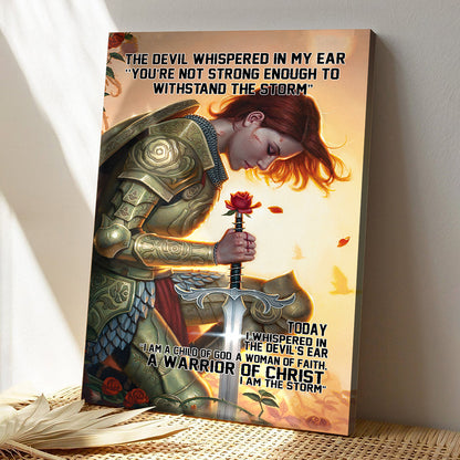 Christian Canvas Art - Jesus Poster - I Am A Child Of God A Woman Of Faith A Warrior Of Christ - Ciaocustom