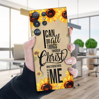 I Can Do All Things Through Christ - Sunflower - Christian Phone Case - Religious Phone Case - Bible Verse Phone Case - Ciaocustom