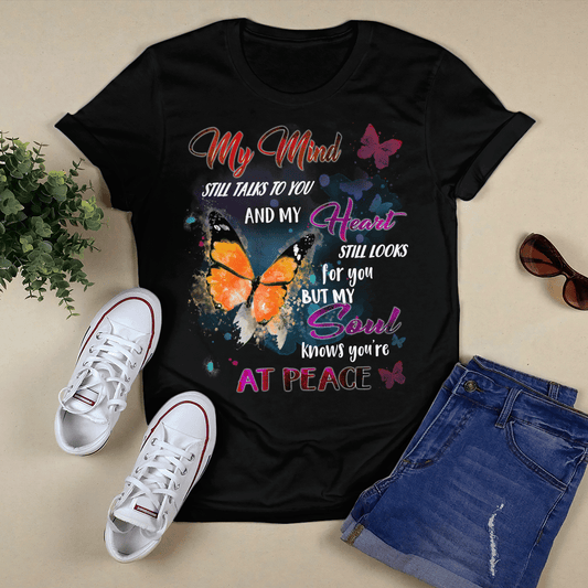 My Mind Still Talks To You And My Heart Still Looks For You T- Shirt - Jesus T-Shirt - Christian Shirts For Men & Women - Ciaocustom