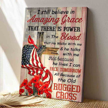 Jesus Poster - Bible Verse Canvas - I Still Believe In Amazing Grace Canvas Poster - Ciaocustom