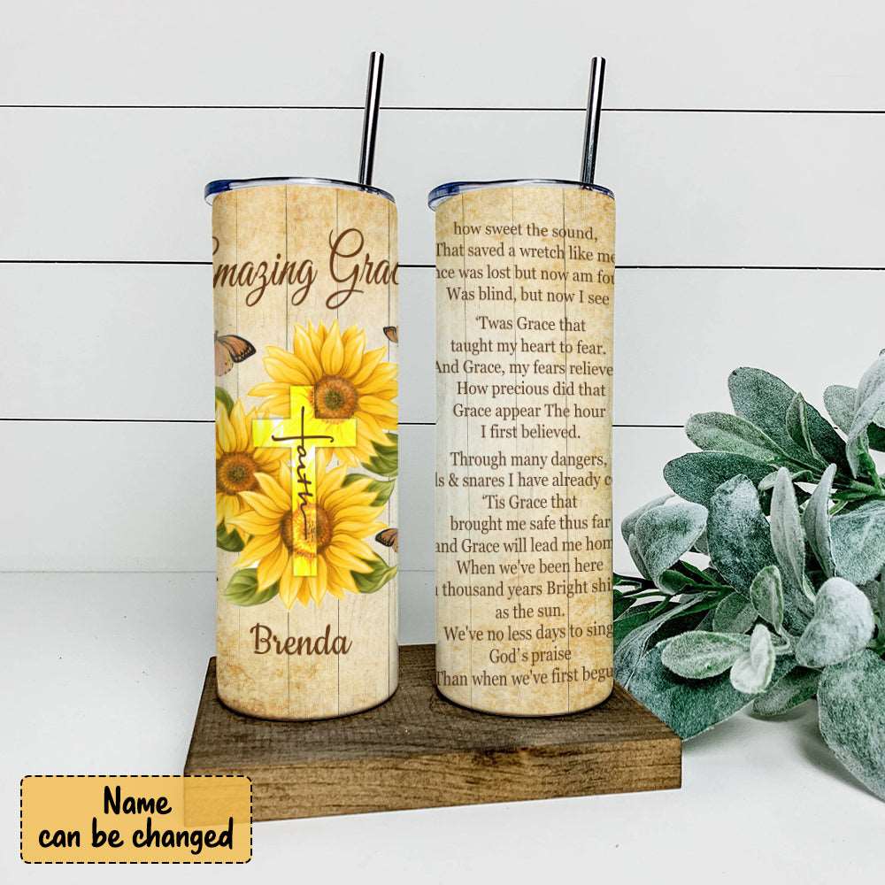 Amazing Grace - Sunflower And Cross - Personalized Tumbler - Stainless Steel Tumbler - 20 oz Skinny Tumbler - Tumbler For Cold Drinks - Ciaocustom