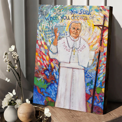 St. Pope John Paul Ii Canvas Wall Art - Religious Posters - Ciaocustom