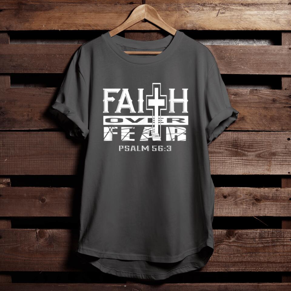 Faith over Fear Christian Bible Verse T-Shirt - Religious Shirts For Men & Women - Ciaocustom