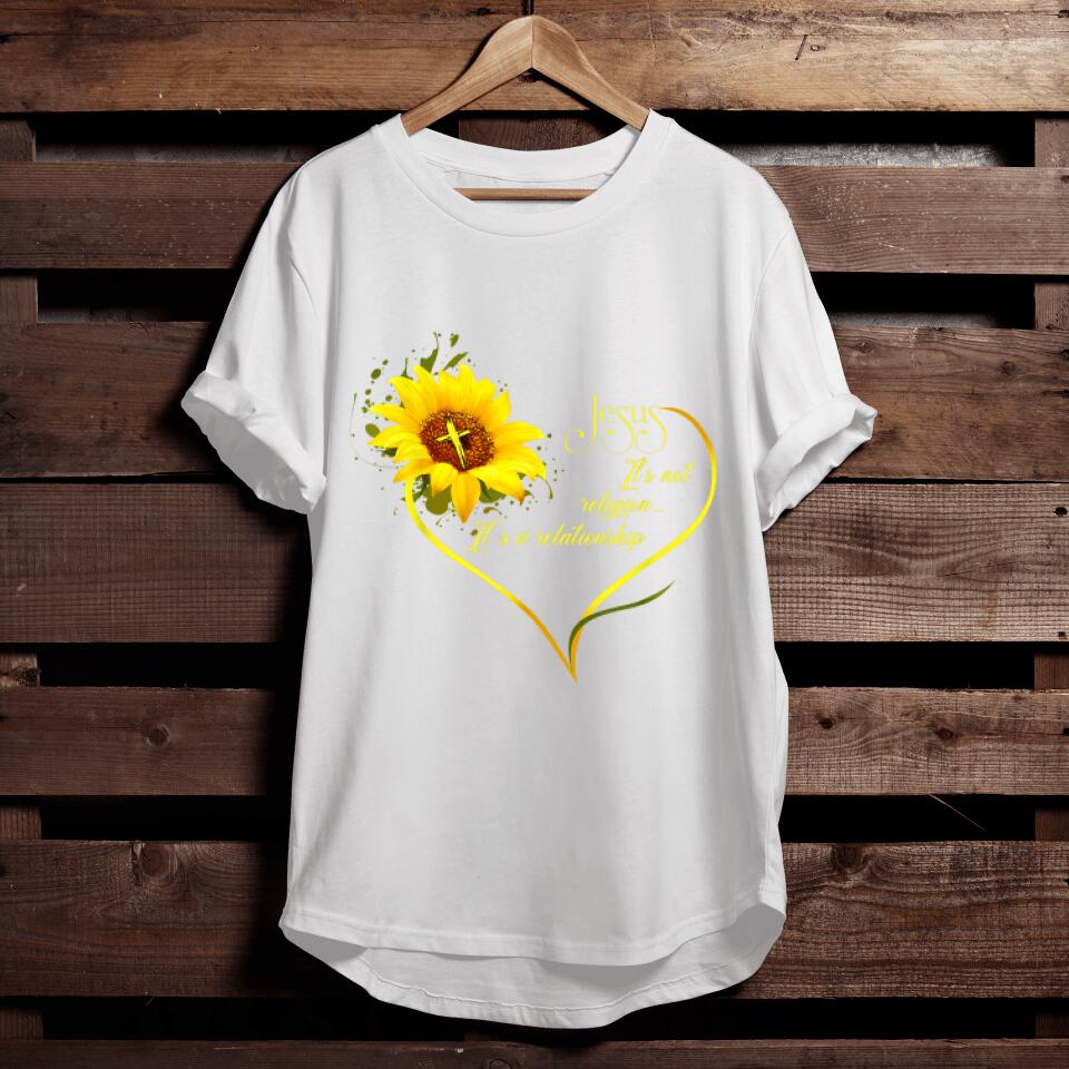 Jesus, It's not a Religion It's a Relationship Sunflower Art T-Shirt - Cool Christian Shirts For Men & Women - Ciaocustom
