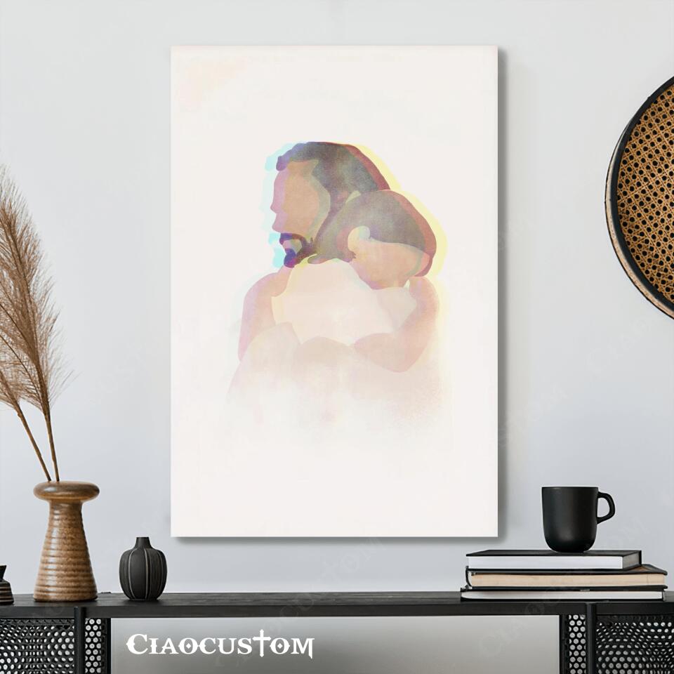 Christ's Embrace - Jesus Pictures - Jesus Canvas Poster - Jesus Wall Art - Christ Pictures - Christian Canvas Prints - Faith Canvas - Ciaocustom