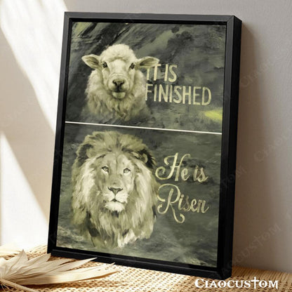 Lion And Lamb - He Is Risen - It Is Finished - Jesus Poster - Bible Verse Canvas - Christian Canvas Wall Art - Ciaocustom