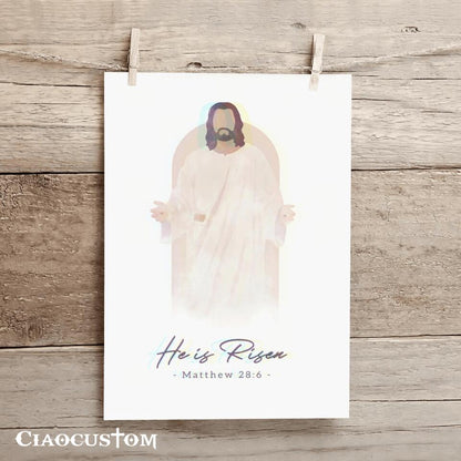 He Is Risen - Matthew 28:6 - Jesus Canvas Wall Art - Bible Verse Canvas - Christian Canvas Wall Art - Ciaocustom